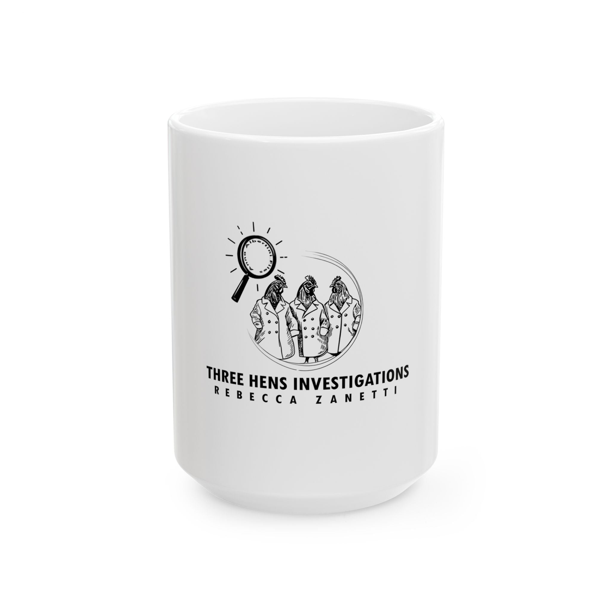 Ceramic Mug - Three Hens Investigations